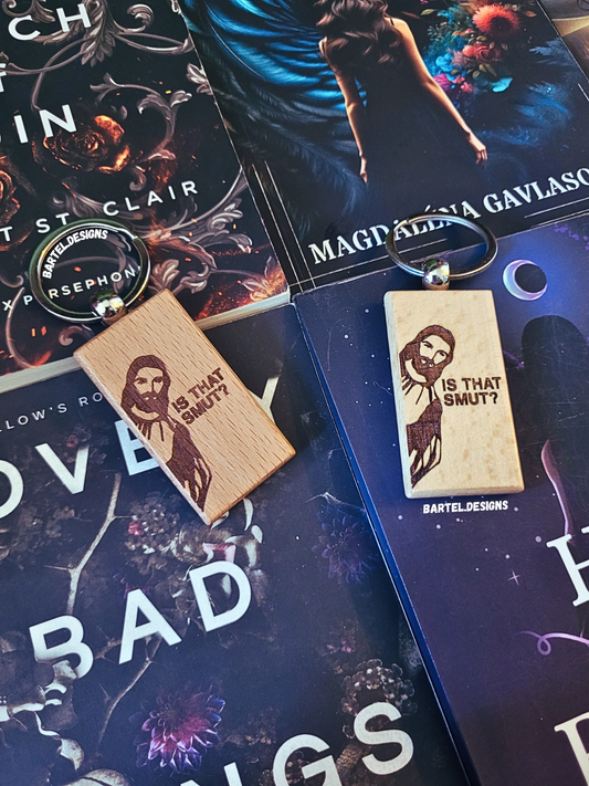 "Is That Smut?" Wooden Keychain