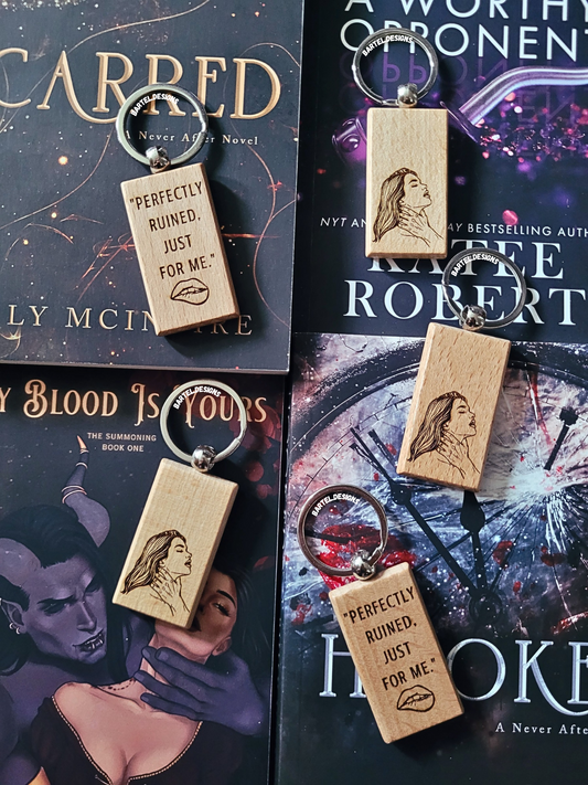 "Perfectly Ruined" Wooden Keychain